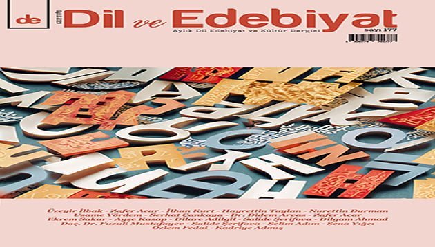Edebiyat’ın 177. sayısı (Eylül 2023) çıktı.