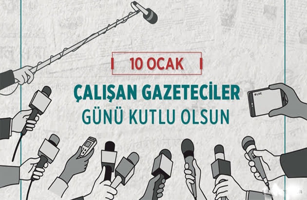 10 Ocak Çalışan Gazeteciler Günü