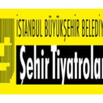 İBB Şehir Tiyatrolarında 21-25 Şubat tarihli oyunlar...