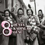 8 Mart Kadınlar Günü kutlu olsun...